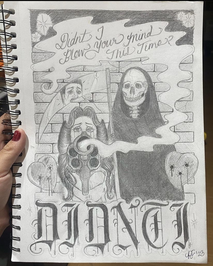 Pencil drawing in a sketchbook with a grim reaper, a feminine face crying behind a gun, hearts with bullet holes, top text saying 'Didn't I blow your mind this time' and bottom text saying 'Didn't I.'